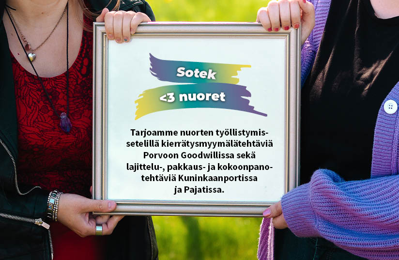 Tarjoamme nuorten työllistymissetelillä kierrätysmyymälä-, kokoonpano-, lajittelu- ja pakkaustehtäviä Porvoossa